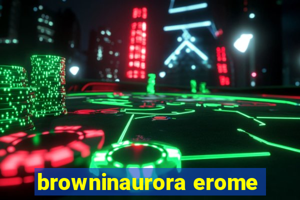 browninaurora erome